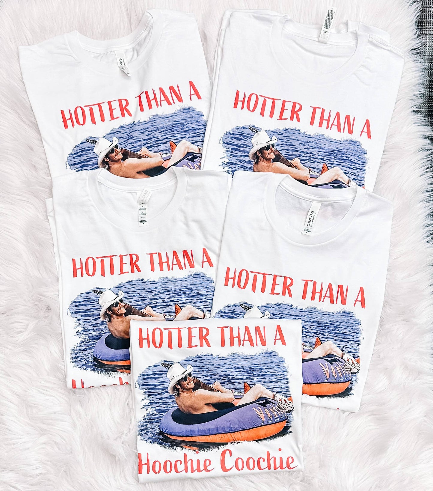 Hotter than a Hoochie Coochie Tee